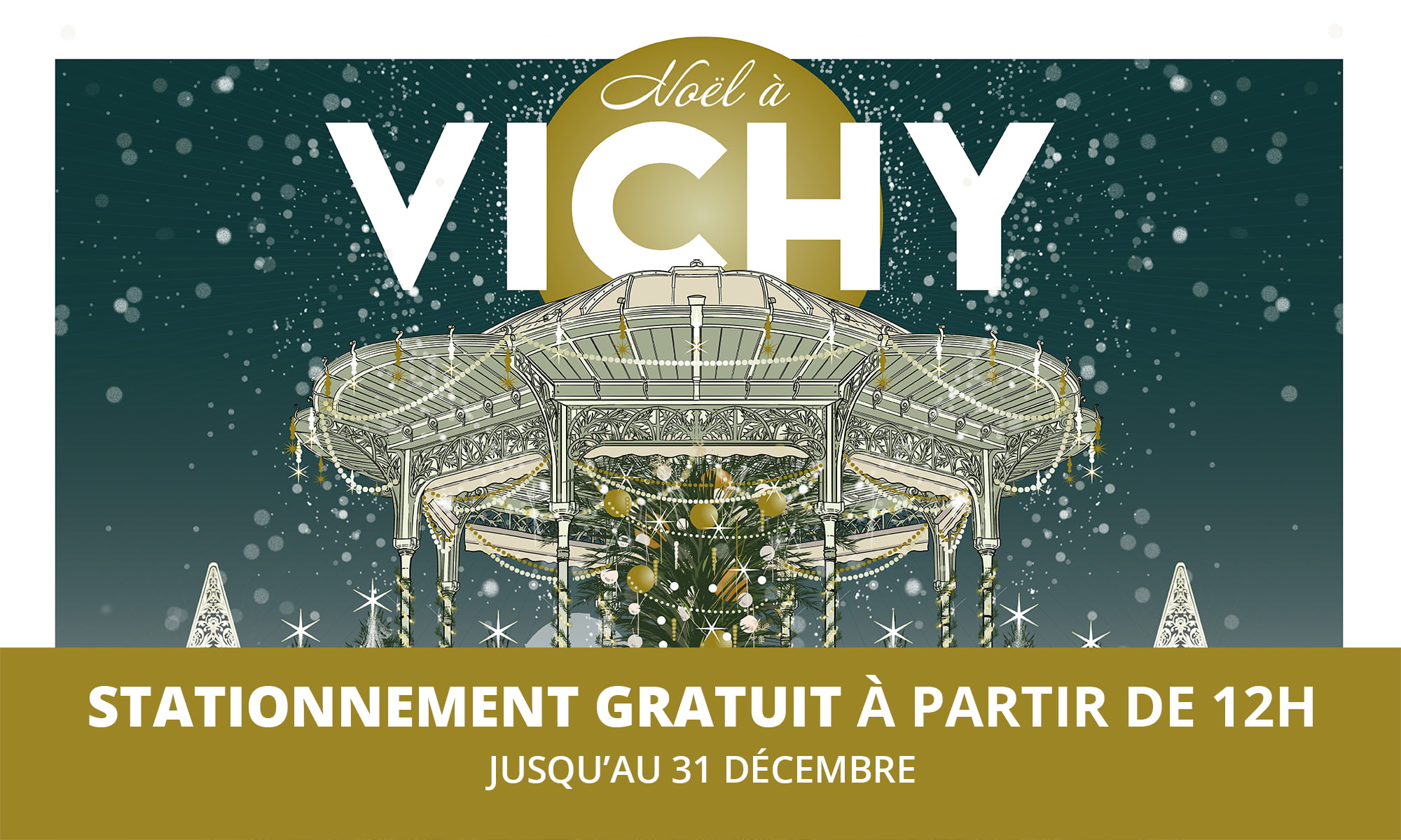 Stationnement gratuit à Vichy / Noël 2020